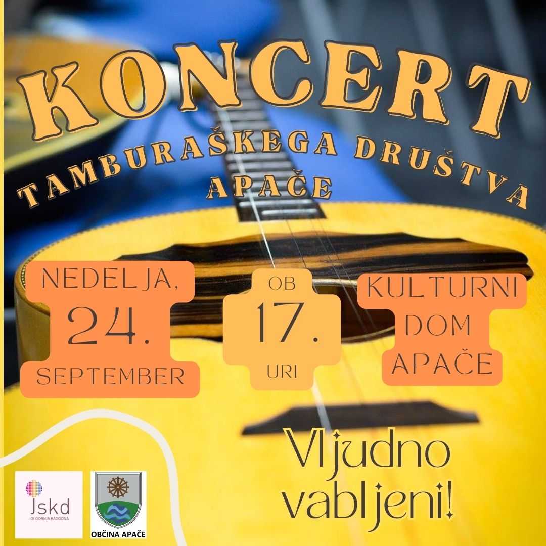 LETNI KONCERT TAMBURAŠKEGA DRUŠTVA APAČE